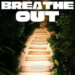 Breathe Out-Ix0MYwdBeHo