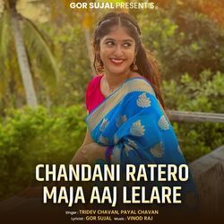 Chandani Ratero Maja Aaj Lelare-QgdbQAZvX3o