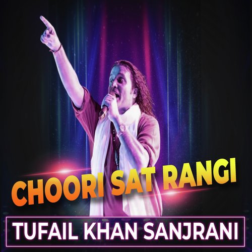 Choori Sat Rangi