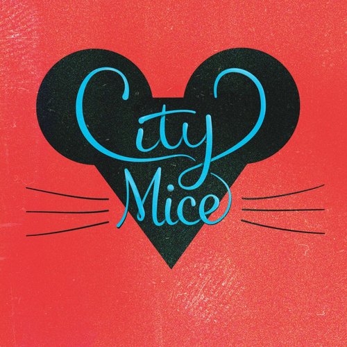 City Mice - EP