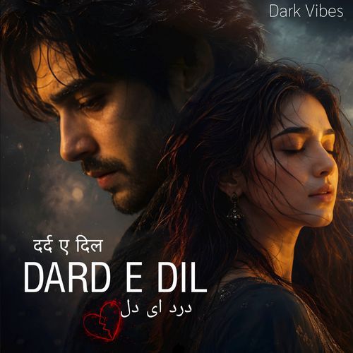 Dard E Dil