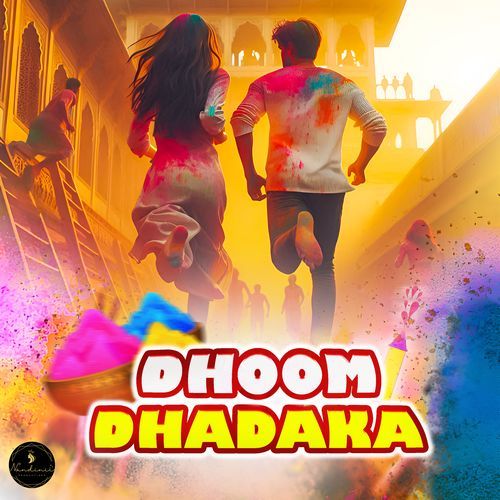 Dhoom Dhadaka