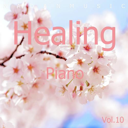 Functional Healing Piano Best Collection Vol.10 : With Spring Sounds (Hotel Cafe Coffeeshop Department Store Lounge BGM Study Newage Jazz-hiphop Mellow Beat)