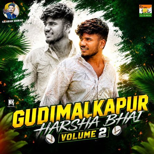 Gudimalkapur Harsha Bhai Vol. 2
