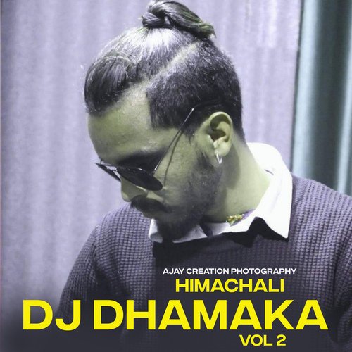 Himachali Dj Dhamaka, Vol. 2