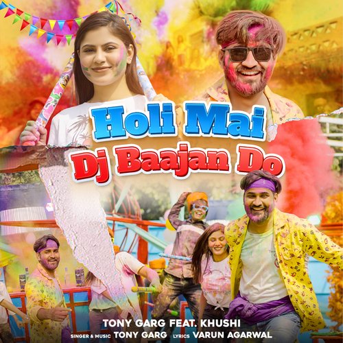 Holi Mai Dj Baajan Do