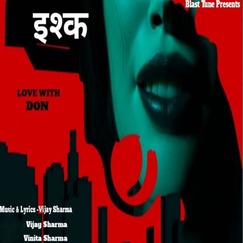 ISHQ - LOVE WITH DON