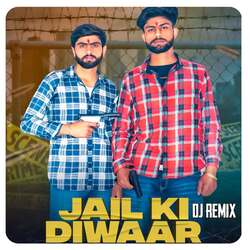 Jail Ki Diwaar (Remix) (feat. Harender Nagar)-EiVZBxxZRlg