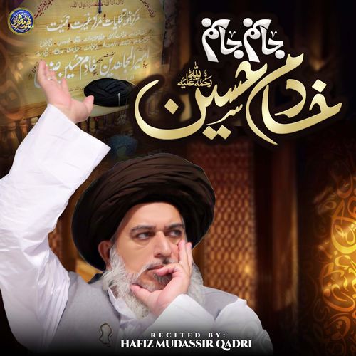 Janum Janum Khadim Hussain