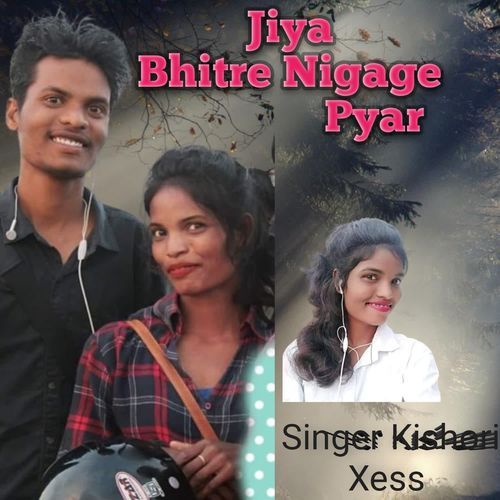 Jiya Bhitre Nigage Pyar