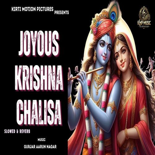 Joyous Krishna Chalisa Slowed & Reverb