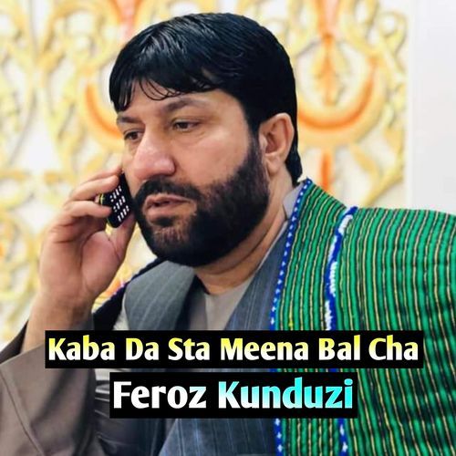 Kaba Da Sta Meena Bal Cha