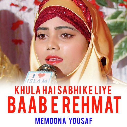 Khula Hai Sabhi Ke Liye Baab e Rehmat