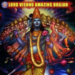 Lord Vishnu Amazing Bhajan