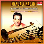 Mangala Nadam (Instrumental)