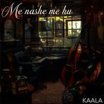 Me nashe me hu