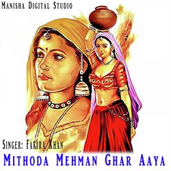 Mithoda Mehman Ghar Aaya-NC8cXxVFD3A