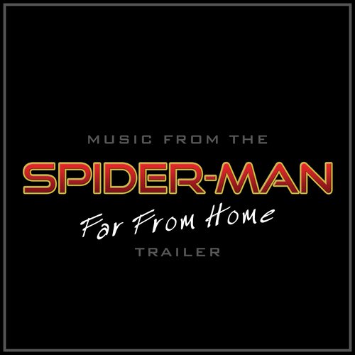 Music from "Spider-Man: Far From Home" Teaser Trailer (Cover Version)_poster_image