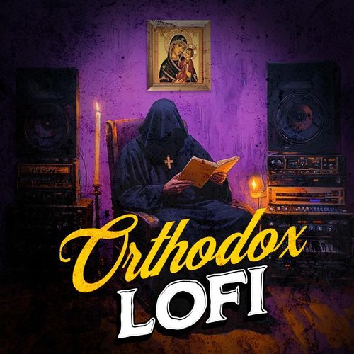 Ancient Orthodox Lo-Fi Vibes