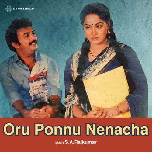 Oru Ponnu Nenacha (Original Motion Picture Soundtrack)