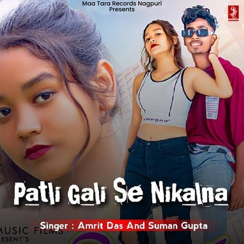 Patli Gali Se Nikalna