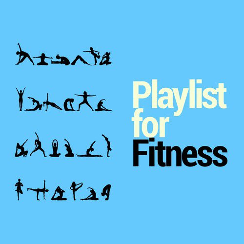 Playlist for Fitness