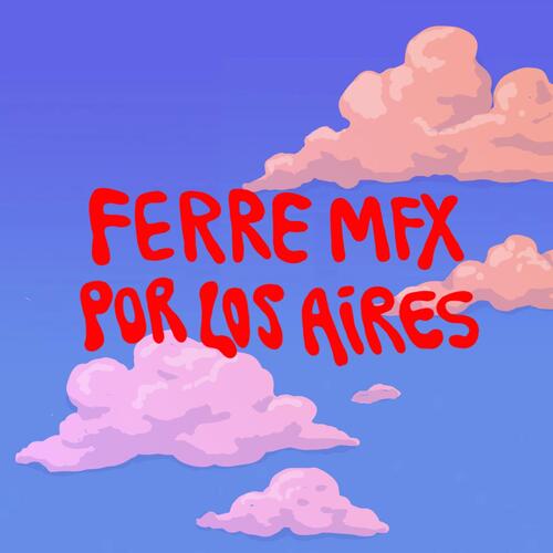 Por Los Aires cover art