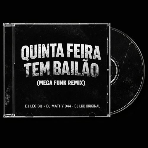 Quinta Feira Tem Bailão Mega Funk cover art