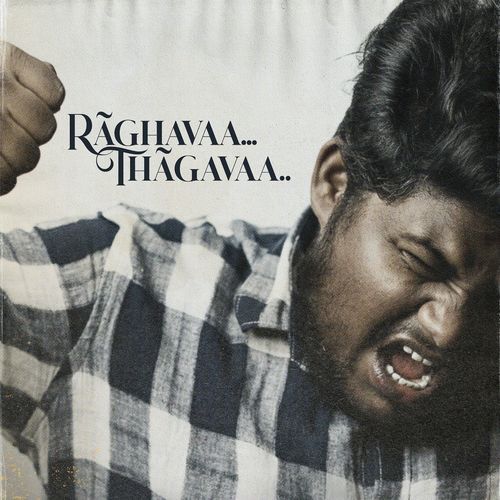 Raghavaa Thagavaa