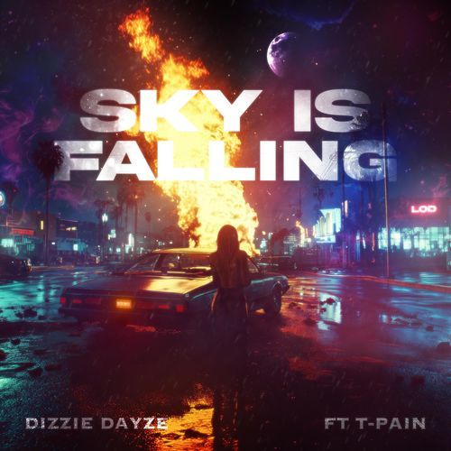 Sky Is Falling (feat. T-Pain)
