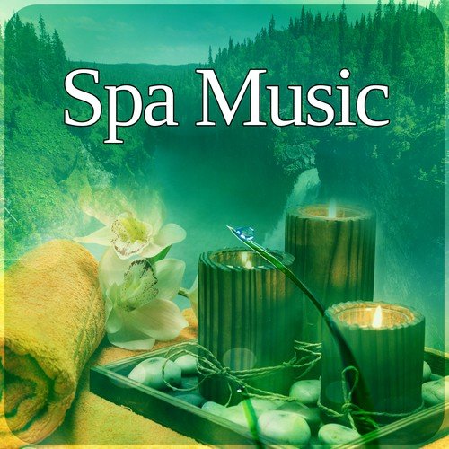 Spa Music – Meditation, Wellness, Full Concentration, Tantra