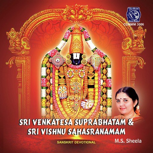 Sri Venkatesa Suprabhatam And Sri Vishnu Sahasranamam