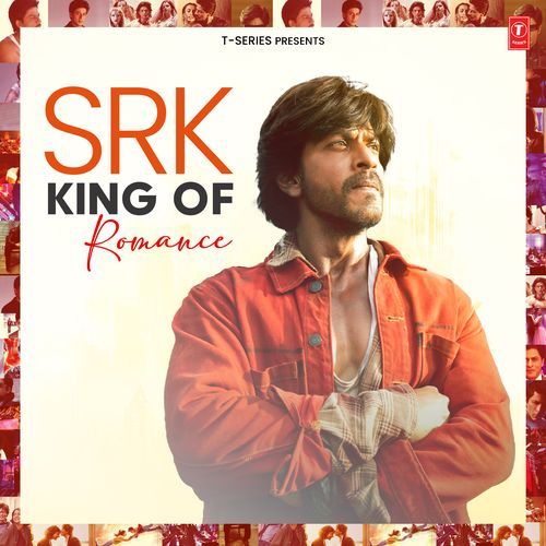 Srk-King Of Romance