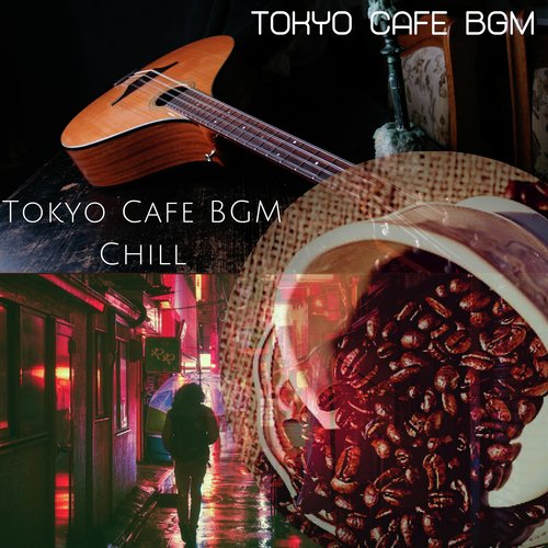 Tokyo Cafe BGM