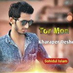 Tor Mon Kharaper Deshe