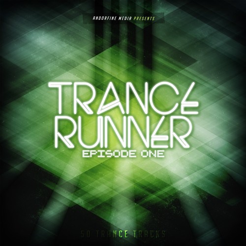 Trance Runner - Episode One