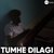 Tumhe Dillagi