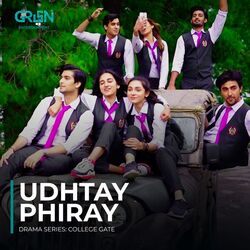 Udhtay Phiray (Original Soundtrack From &quot;College Gate&quot;)-KDcHBzBKQwA