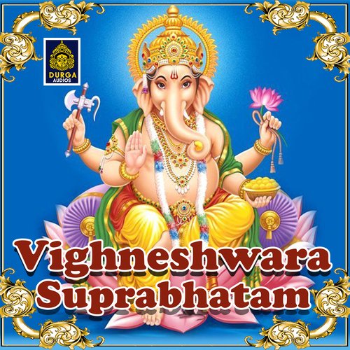 Vighneshwara Suprabhatam