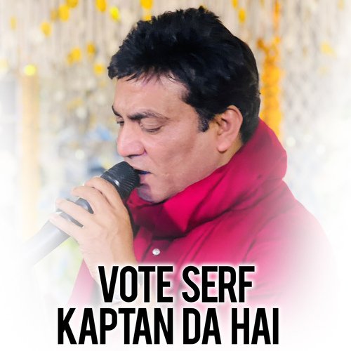 Vote Serf Kaptan Da Hai