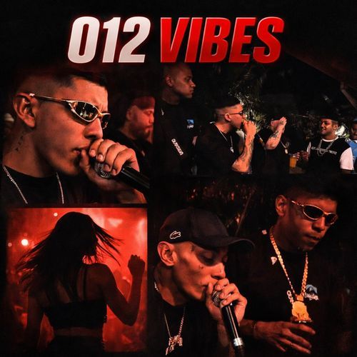012 Vibes