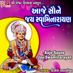 Aaje Saune Jay Swaminarayan-Mx4Hfx5meno