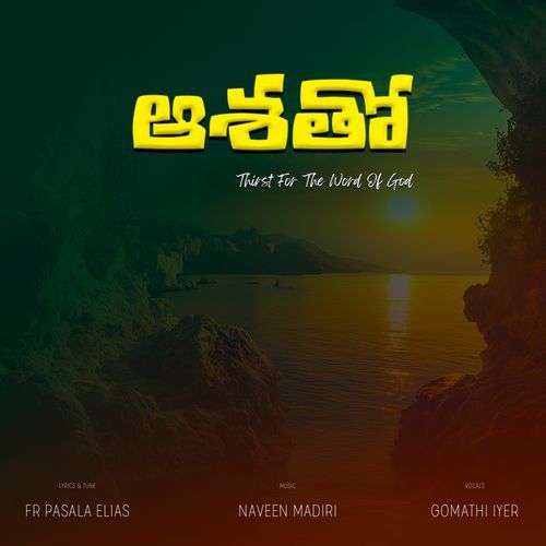 Aashatho (Thirst for the Word of God)