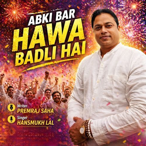 Abki Bar Hawa Badli Hai