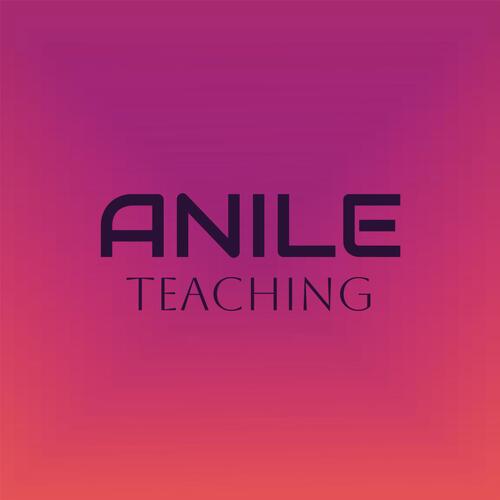 Anile Teaching cover art