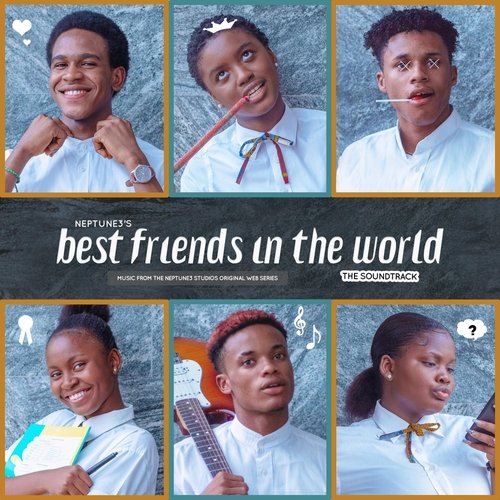 Best Friends in the World (Original Web Series Soundtrack)