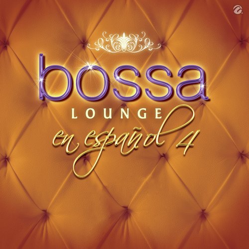 Bossa Lounge en Español - 4_poster_image