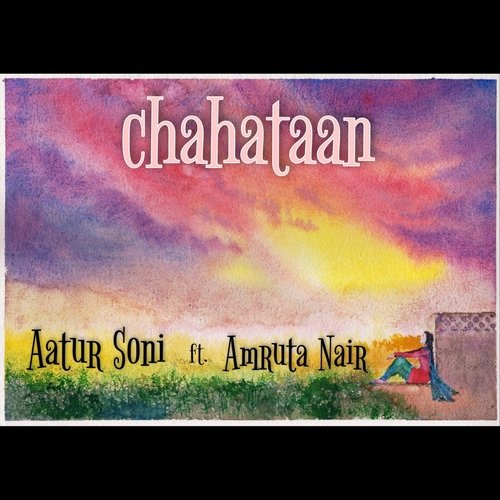 Chahataan (feat. Amruta Nair)