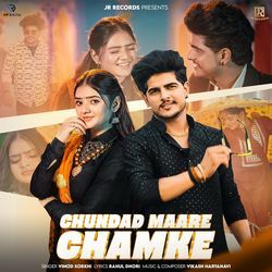Chundad Maare Chamke