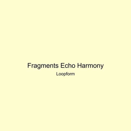 Fragments Echo Harmony cover art